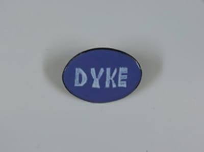 Dyke button